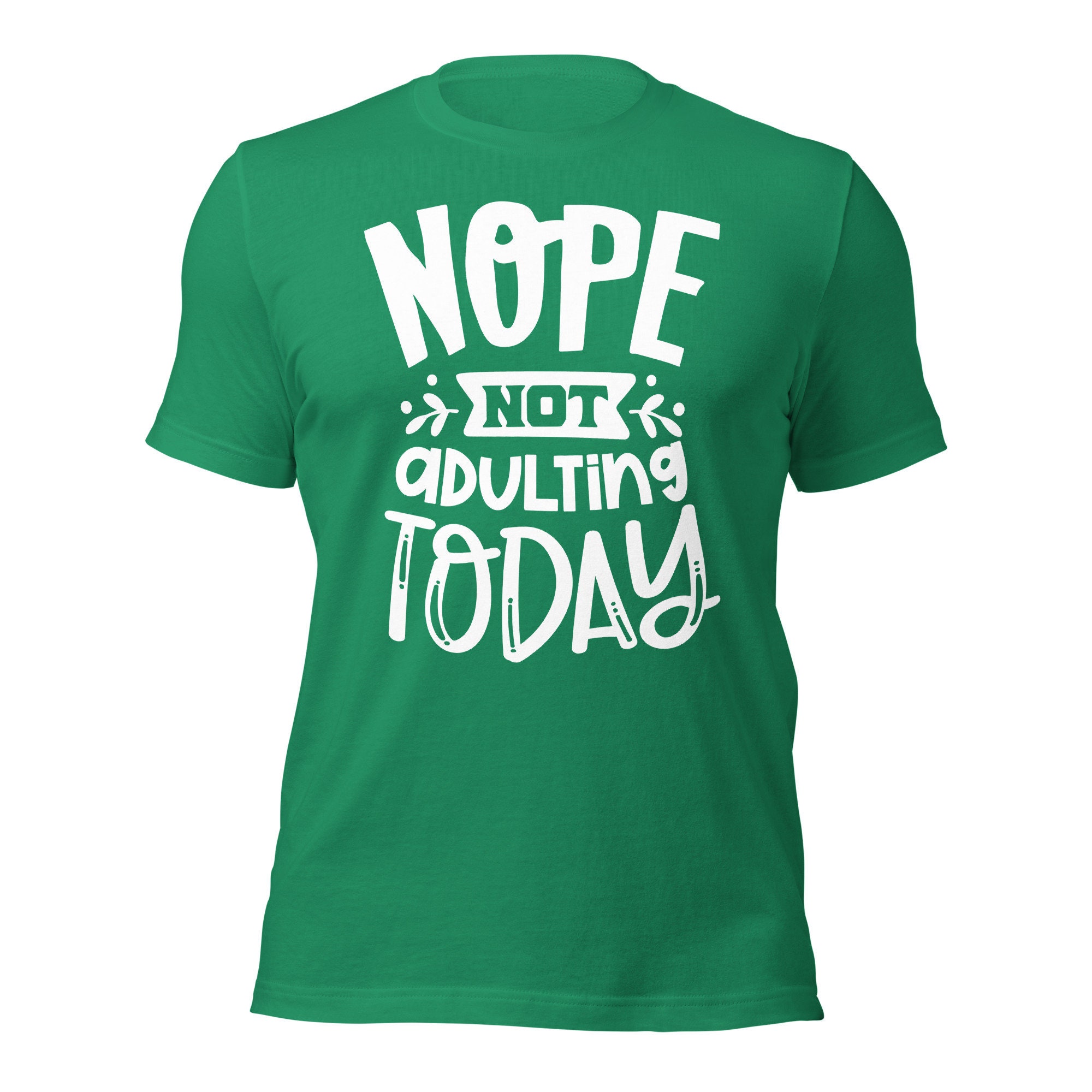 Not Today T-shirt - Etsy