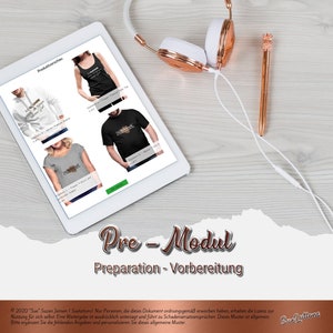 Puede incluir: Una tableta blanca que muestra una presentación de productos para una línea de ropa con el texto "Set up your Business Ab heute Kundenfreundlich!" y "Pre-Modul Preparation - Vorbereitung". La tableta está sobre una superficie de madera clara con unos auriculares de color oro rosa y un bolígrafo de color oro rosa.