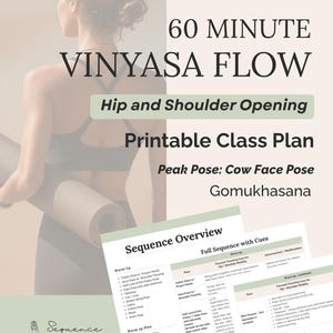 May include: A digital yoga class plan titled "60 Minute Vinyasa Flow" with a focus on hip and shoulder opening. The plan includes a sequence overview and full sequence with cues. A woman holds a yoga mat.