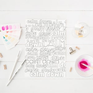 Calm Down Coloring Page - Perfect for all ages , school, relaxation and anxiety
