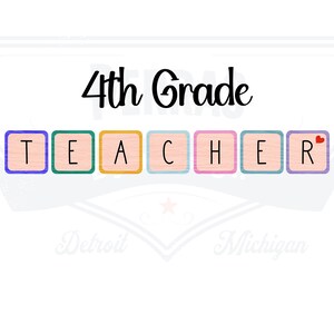 Teacher svg Teacher Shirt SVG Back to School SVG Teacher PNG Teach svg Teacher Shirt png 4th Grade png Pre-K svg Teacher Digital Download