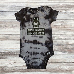 Tie Dye Lyric Bodysuit | If I Could Find You Now Things Would Get Better | Emo Baby Bodysuit | Lyrics Bodysuit