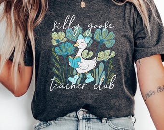 Camisa de ganso de maestra tonta, maestra de ganso tonta, linda camiseta de regreso a clases, regalo de agradecimiento para maestras, regalo divertido para maestras de primaria para ella