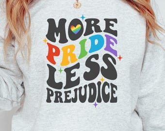 Sudadera "Más Orgullo, Menos Prejuicio": Igualdad LGBT, regalo del Mes del Orgullo