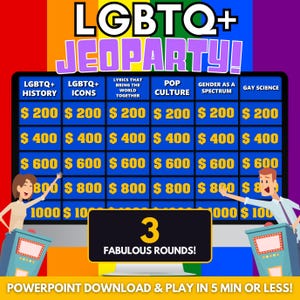 Könnte beinhalten: Ein farbenfrohes Grafikdesign für ein LGBTQ+ Jeopardy-Spiel. Das Spielbrett zeigt Kategorien wie "LGBTQ+ History" und "Pop Culture". Der Text "3 Fabulous Rounds!" wird zusammen mit dem Slogan "PowerPoint Download & Play in 5 Min or Less!" angezeigt.