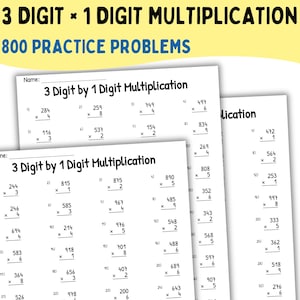 Op de afbeelding: Witte werkbladen met vermenigvuldigingsproblemen, inclusief 3-cijferige maal 1-cijferige vermenigvuldiging. De werkbladen hebben de titel "3 DIGIT * 1 DIGIT MULTIPLICATION" en "800 PRACTICE PROBLEMS".