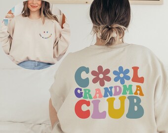 Cool Grandmas Club Sweatshirt, Grandma Sweatshirt, Gift For Grandma, Promoted To Grandma,Grandma Sweater,Grandma Sweatshirt, Nana Sweatshirt