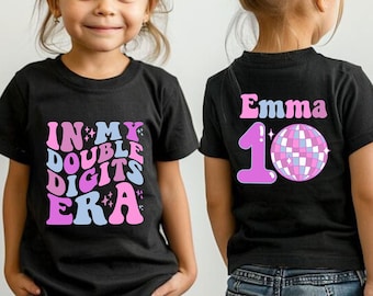 In My Double Digits Era Shirt, 10th Birthday Shirt, In My Birthday Era Gift, 10 Year Old Birthday Outfit, Double Digits Era Shirt, Cute Gift