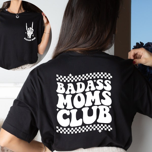 Badasss Moms Club Shirt, Badass Mom Shirt, Funny Mother's Day Shirt, Cool Moms Shirt, New Mama Gift, New Mom Shirt, Mother's Day Gift Shirt