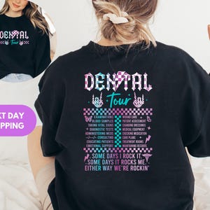 Dental Tour Sweatshirt, Dental Hygienist Hoodie, Dental Assistant Sweater, Dentist Crewneck, Dental Student Gift, Orthodontist Gift Apparel