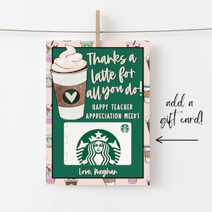Modello stampabile per carta regalo Starbucks per apprezzamento dell'insegnante. Grazie a Latte. Regalo di apprezzamento dell'insegnante stampabile, facile da modificare.