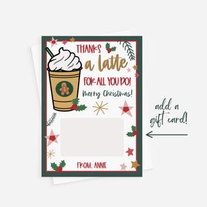 Kaffee Geschenkkartenhalter druckbare Vorlage Lehrer Betreuer Weihnachtskaffee Geschenkkarte, Danke eine Latte Geschenkkarte Versuchen Sie es vor dem Kauf