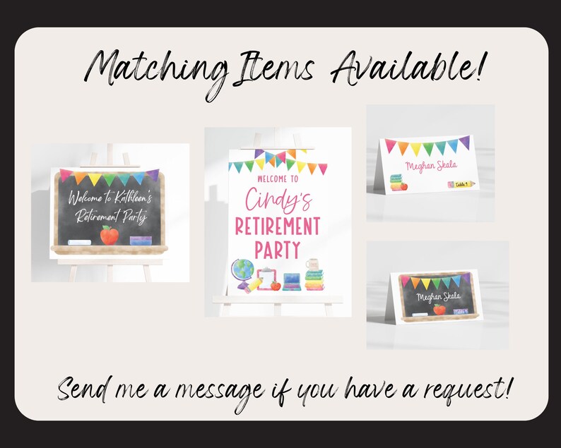 May include: A set of printable retirement party signs with a chalkboard and colorful bunting design. The signs say "Welcome to Kathleen's Retirement Party" and "Welcome to Cindy's Retirement Party".