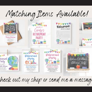 May include: A set of printable retirement party invitations and signs featuring a chalkboard, globe, and colorful bunting. The text on the invitations reads "Welcome to Cindy's Retirement Party", "Retirement Party", and "Welcome to Kathleen's Retirement Party".