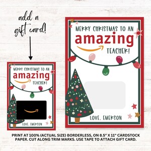 May include: Printable Christmas gift card holder with a red background, a green Christmas tree, and the text "Merry Christmas to an amazing teacher!"  Add a gift card to the holder and give it to a teacher.