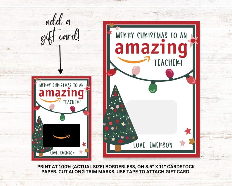 May include: Printable Christmas gift card holder with a red background, a green Christmas tree, and the text "Merry Christmas to an amazing teacher!"  Add a gift card to the holder and give it to a teacher.
