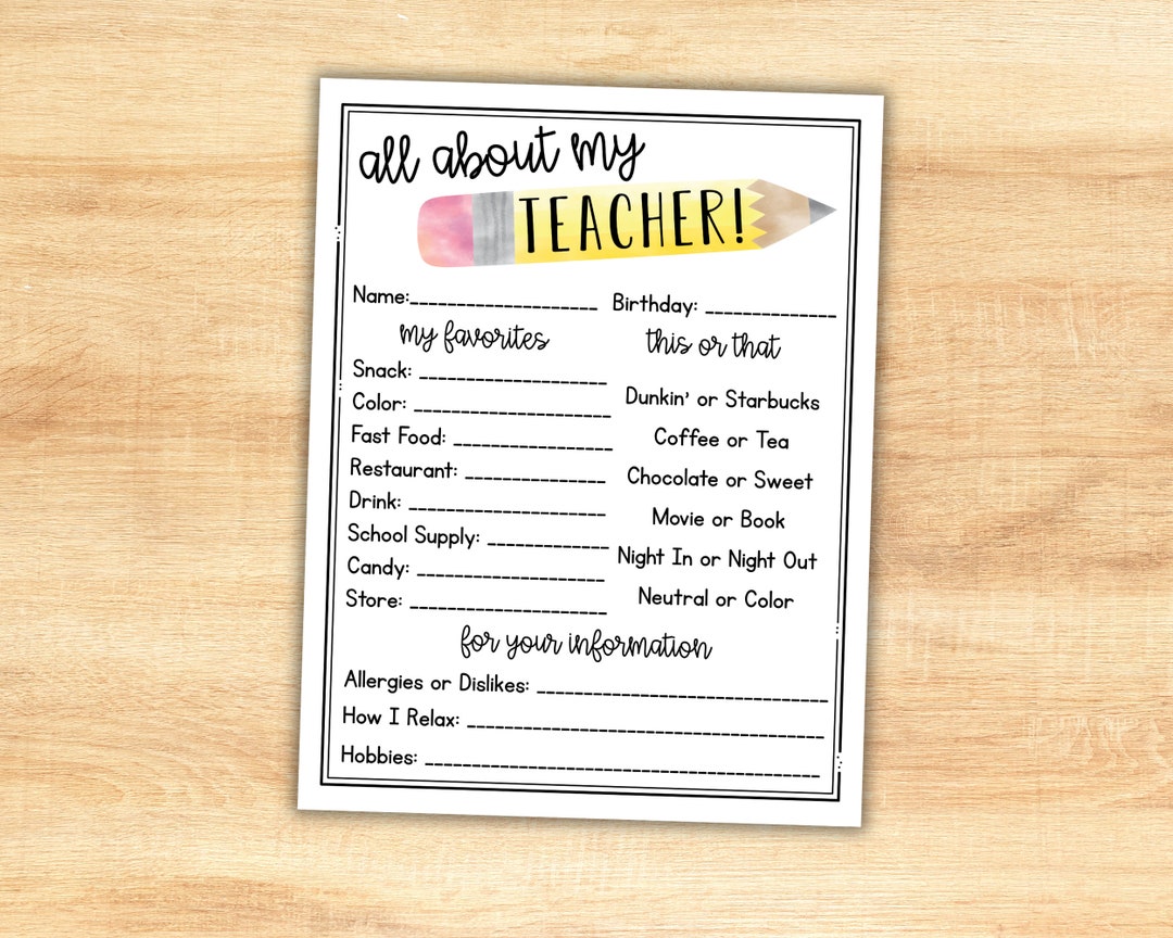 Printable Teacher's Favorite Things Form, All About My Teacher ...