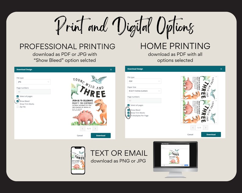 May include: A digital download for a dinosaur-themed birthday party invitation. The invitation features a watercolor illustration of a dinosaur with the text "Young, Wild, and Three." The download options include professional printing, home printing, and text or email.