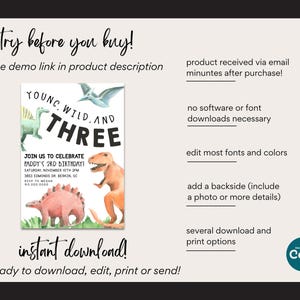 May include: A printable dinosaur birthday invitation with a watercolor design. The invitation features a green, blue, and orange dinosaur with the text "Young, Wild, and Three".