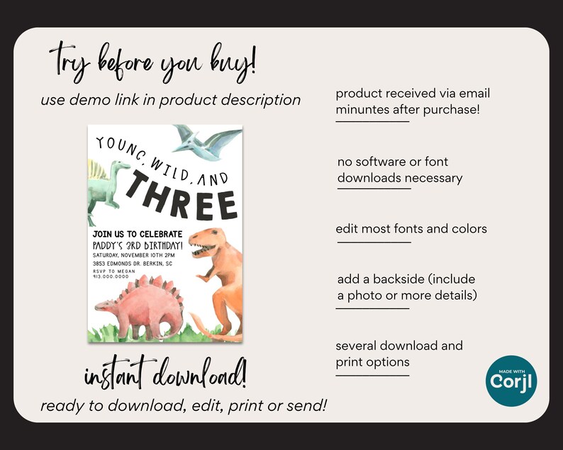 May include: A printable dinosaur birthday invitation with a watercolor design. The invitation features a green, blue, and orange dinosaur with the text "Young, Wild, and Three".