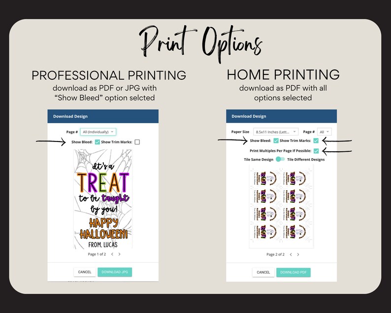 Puede incluir: Captura de pantalla de un sitio web que muestra dos opciones para descargar un dise&ntilde;o imprimible. La primera opci&oacute;n es para impresi&oacute;n profesional e incluye la opci&oacute;n de mostrar sangrado. La segunda opci&oacute;n es para impresi&oacute;n en casa e incluye opciones para mostrar marcas de recorte, imprimir m&uacute;ltiples por p&aacute;gina y colocar en mosaico los mismos o diferentes dise&ntilde;os. El dise&ntilde;o es una ilustraci&oacute;n en blanco y negro de una telara&ntilde;a con el texto "It's a Treat to be Taught by You! Happy Halloween! From Lucas."