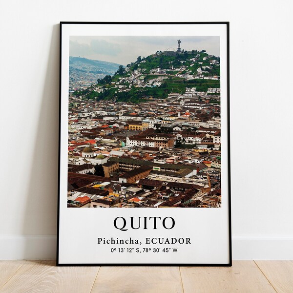 Quito Poster, Quito Picture, Ecuador Photo, Ecuador Picture, South America Photography, South America, Travel Poster