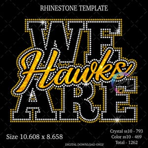 Puede incluir: Una plantilla de pedrería sobre fondo negro con el texto "WAH HAWKS AIRLS" en piedras doradas y blancas. El diseño muestra unas dimensiones de 10,608 x 8,658 cm, con 793 piedras de cristal y 469 piedras de color para un total de 1262.