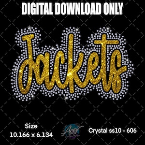 May include: A digital download design with the word "Jackets" in gold glitter script, outlined with small, sparkling crystals, set against a black background. The text "DIGITAL DOWNLOAD ONLY" is at the top.