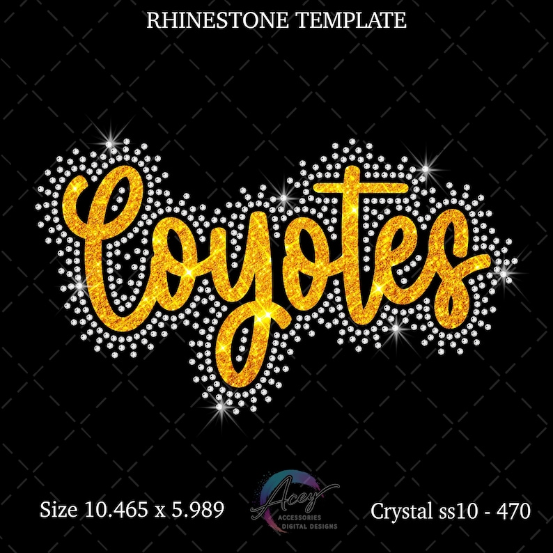 Go Yotes Script Coyotes Rhinestone Design SVG PNG | Bling Mascot Template (digital ...