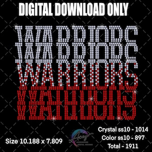 Puede incluir: Un diseño digital con el texto "DIGITAL DOWNLOAD ONLY" en la parte superior. La palabra "WARRIORS" se muestra en formato apilado, con la parte superior en blanco y la inferior en rojo. El diseño mide 25,88 x 19,84 cm.
