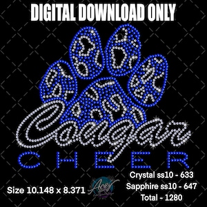 May include: Digital download graphic featuring a blue and white rhinestone paw print design with the word "Cougars" and "CHEER" in rhinestones. The design is on a black background. The size is 10.148 x 8.371 inches.
