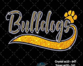 May include: A digital design with the word "Bulldogs" in a script font, outlined with clear and gold rhinestones. A gold paw print is above the word, and a gold banner is beneath it. The text "DIGITAL DOWNLOAD ONLY" is at the top.