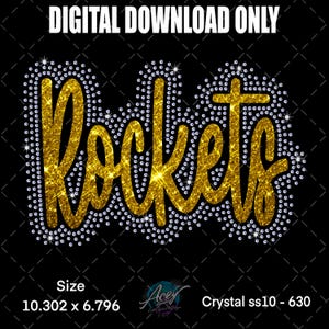 May include: A digital download graphic with the word "Rockets" in gold glitter script, outlined with small, clear crystals, set against a black background. The text "DIGITAL DOWNLOAD ONLY" is at the top.