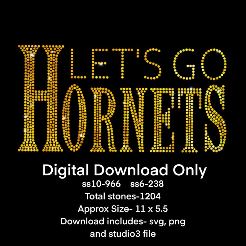 Honets Rhinestone Transfer Let’s Go Hornets Rhinestone/spangle Template | Digital Download SVG PNG ...