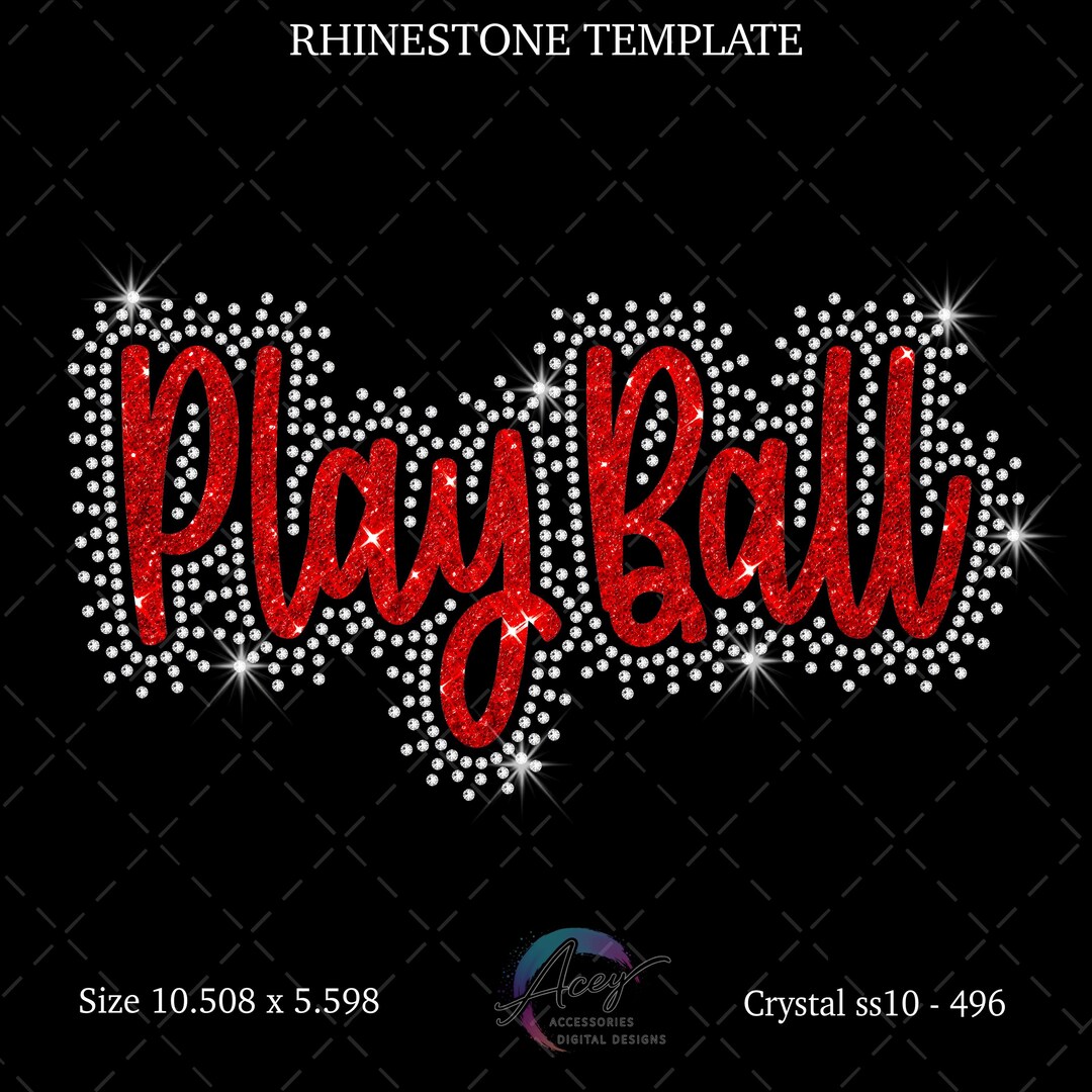 Play Ball Rhinestone Template SVG | Baseball Bling Shirt Digital ...