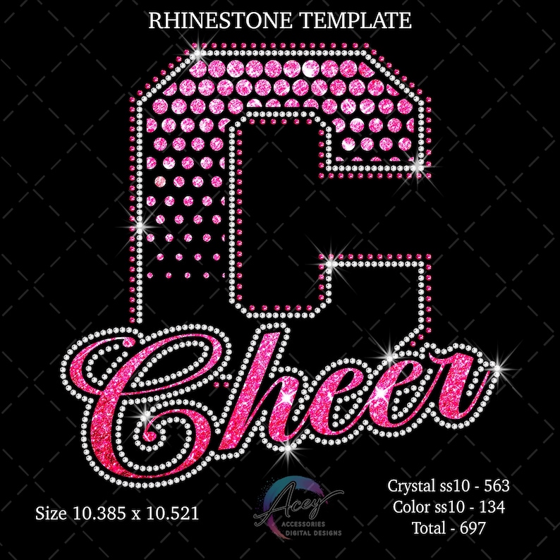 May include: A rhinestone template design featuring a large pink letter "C" filled with smaller pink rhinestones. The word "Cheer" is written below in a cursive font, also outlined with rhinestones, all on a black background. The design measures 10.385 x 10.521 inches.