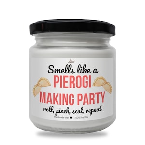 Smells like Pierogi making party Scented Soy Candle, Polish Gifts, Pierogi Theme Candle, Pierogi Making Theme Gift, Funny Poland Gift