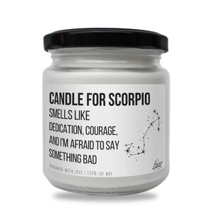 Candle for Scorpio Scented Soy Candle, Fun Scorpio Candle, Scorpio birthday gift, Smells like Zodiac Candle, Astrology Candle Scorpio Season