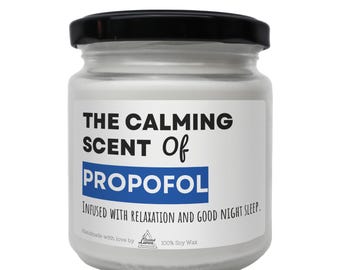 The calming scent of Propofol Scented Soy Candle, Best Vet Gift, Propofol Humor Gift, Vet Tech Gift, Sedation & Anesthesiologist Present
