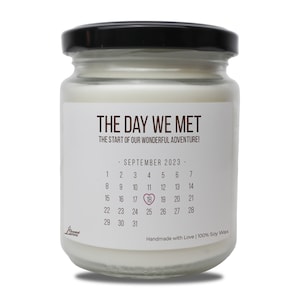 The Day We Met + Date Personalized Scented Soy Candle, First Anniversary Gift, Valentine's Day, Christmas Gift, for couples, girlfriend