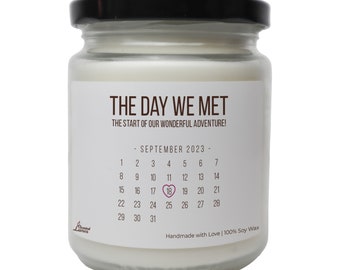 The Day We Met + Date Personalized Scented Soy Candle, First Anniversary Gift, Valentine's Day, Christmas Gift, for couples, girlfriend