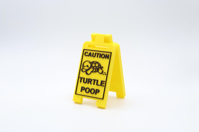 Caution Turtle Poop Floor Sign – Funny 3D Printed Gag Gift for Turtle ...