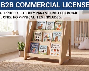 May include: A light-colored wooden bookshelf with three slanted shelves holding various children's books. The text B2B COMMERCIAL LICENSE and DIGITAL PRODUCT - HIGHLY PARAMETRIC FUSION 360 MODEL ONLY. NO PHYSICAL ITEM INCLUDED. is displayed at the top.