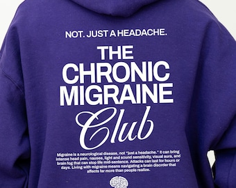 Chronic Migraine Club Hoodie, Migraine Awareness Sweatshirt Personalize Migraine Type: Vestibular, Hemiplegic, Hormonal, Intractable, Ocular