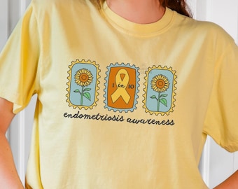 Sunflower Endometriosis Comfort Colors Shirt | 1 in 10 Women Have Endo Stamp Tshirt | Endometriosis Awareness Endo Supporter Merch
