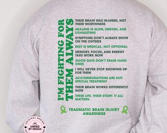 TBI Awareness Sweatshirt I Love Someone With Traumatic Brain Injury Shirt | TBI Survivor Sweater We Wear Green Ribbon For TBI Support Squad