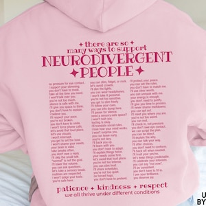 Sweat à capuche « Façons de soutenir les personnes neurodivergentes » Le monde a besoin d'esprits de toutes sortes Sweat à capuche pour la neurodiversité Acceptation de l'autisme Neurospicy Sweat à capuche pour le TDAH