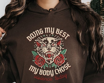 Doing My Best Flare Day Hoodie Chronic Illness Sweatshirt Everything Hurts Chronic Pain Fibromyalgia Lupus Flare Ehlers Danlos POTS Syndrome