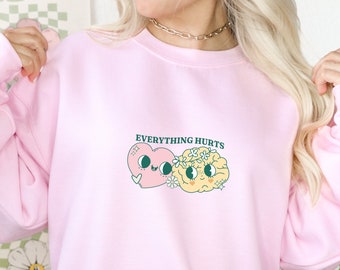 Flare Day Sweatshirt Everything Hurts Sweater Cute Chronic Pain Crewneck Gift For Chronically Ill Kawaii Clothes POTS Syndrome Endometriosis