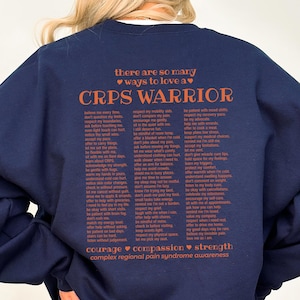 Ways to Love a CRPS Warrior Sweatshirt Complex Regional Pain Syndrome Awareness Gift RSD Chronic Pain Shirt CRPS Women Shirt Chronic Illness